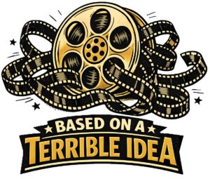 Film Reel T-Shirt | Based on a Terrible Idea Funny Retro Cinema Tee