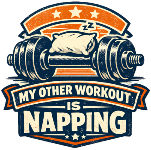 Funny Gym T-Shirt | My Other Workout Is Napping Retro Fitness Tee