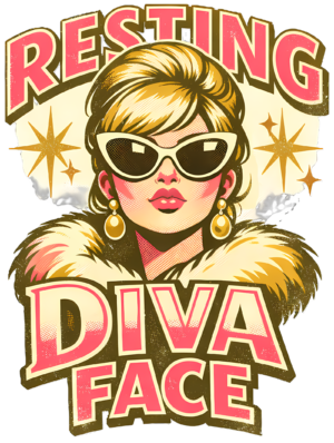 Funny Diva T-Shirt | Resting Diva Face Retro 60s Fashion Tee