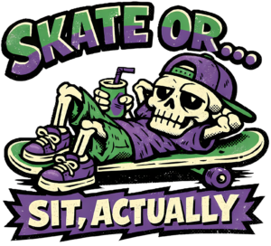 Funny Skateboard T-Shirt | Skate or Sit Actually Retro 90s Skater Tee