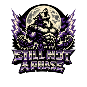 Funny Werewolf T-Shirt | Still Not a Phase Retro Full Moon Tee