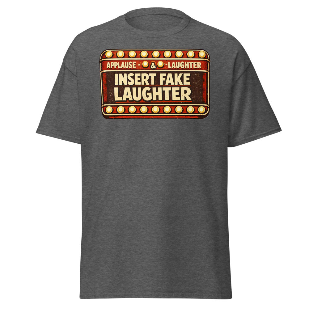 Sitcom Sign T-Shirt | Insert Fake Laughter Funny Retro TV Tee - Image 4