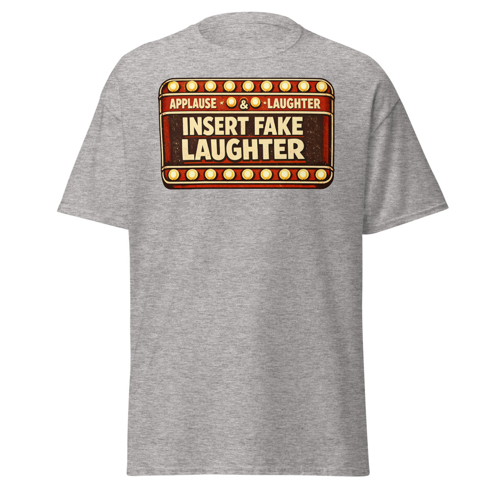Sitcom Sign T-Shirt | Insert Fake Laughter Funny Retro TV Tee - Image 13