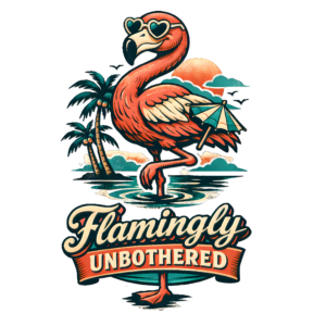 Funny Flamingo T-Shirt | Flamingly Unbothered Retro Summer Tee
