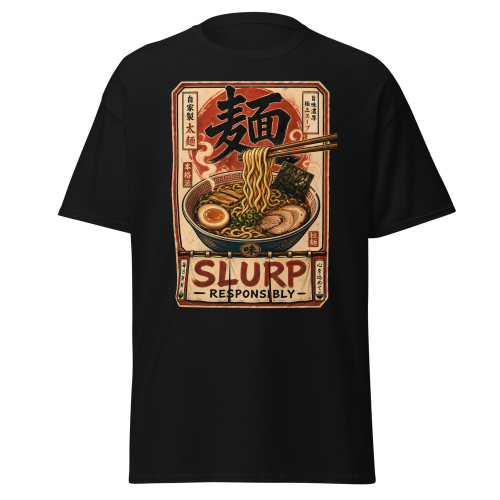 Funny Ramen T-Shirt | Slurp Responsibly Japanese Kanji Noodle Tee - Image 3