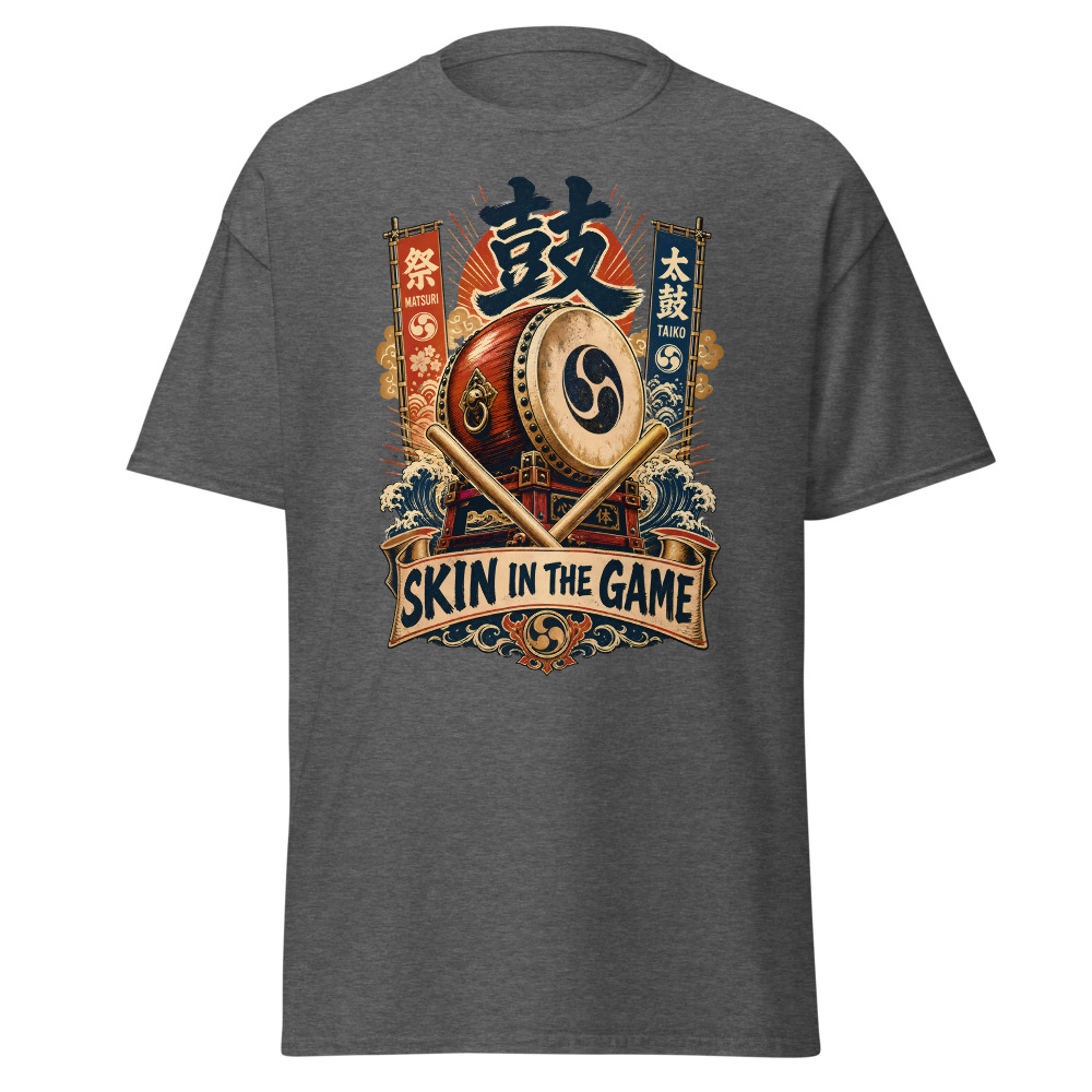 Funny Taiko Drum T-Shirt | Skin in the Game Japanese Kanji Festival Tee - Image 4