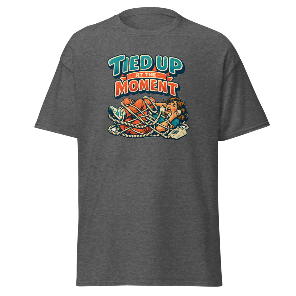 Funny Landline Phone T-Shirt | Tied Up at the Moment Retro 80s Tee - Image 4