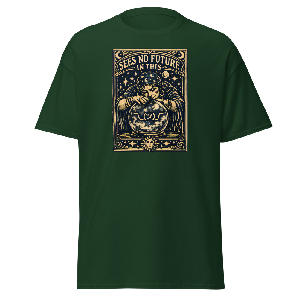 Funny Fortune Teller T-Shirt | Sees No Future in This Tarot Tee - Image 5