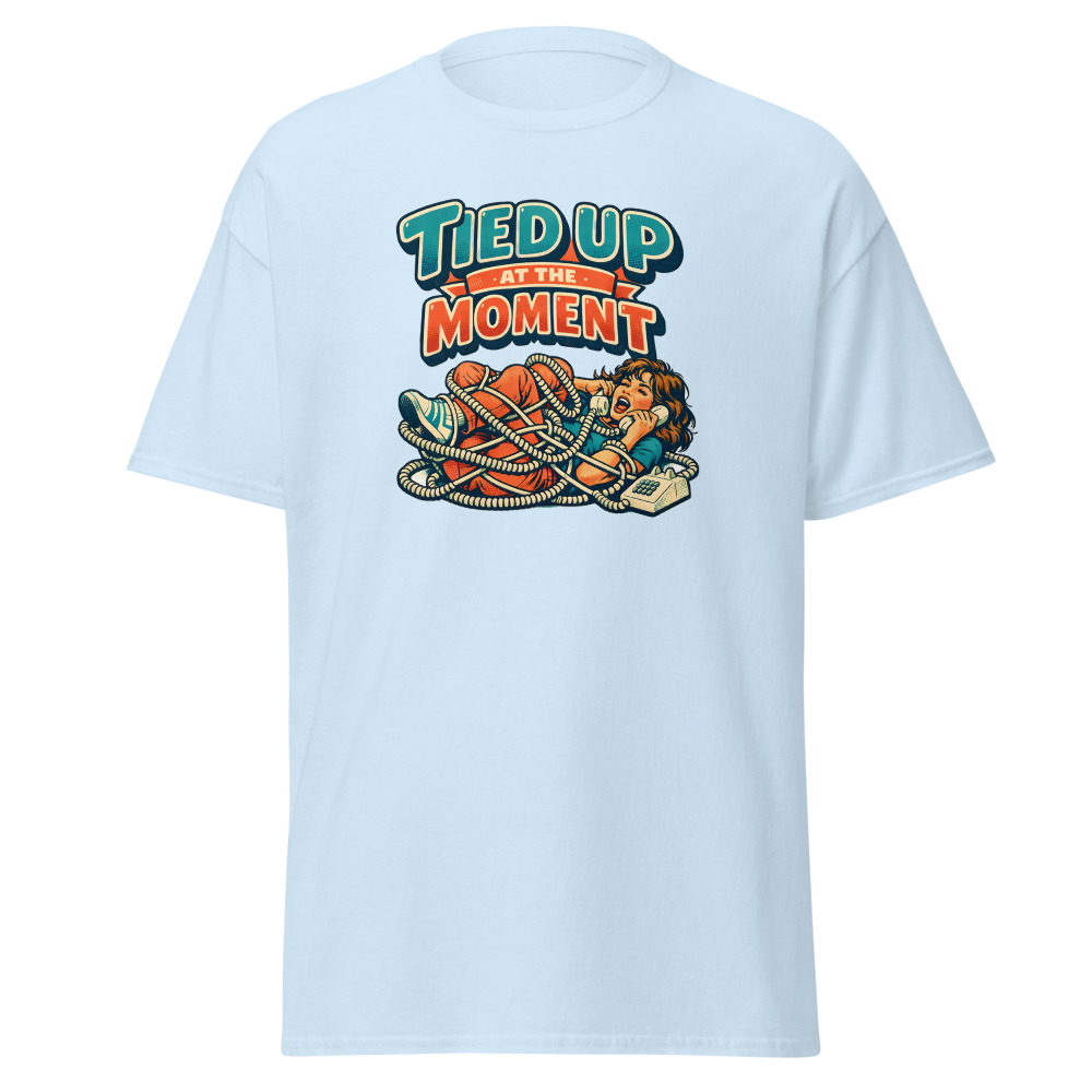 Funny Landline Phone T-Shirt | Tied Up at the Moment Retro 80s Tee - Image 6