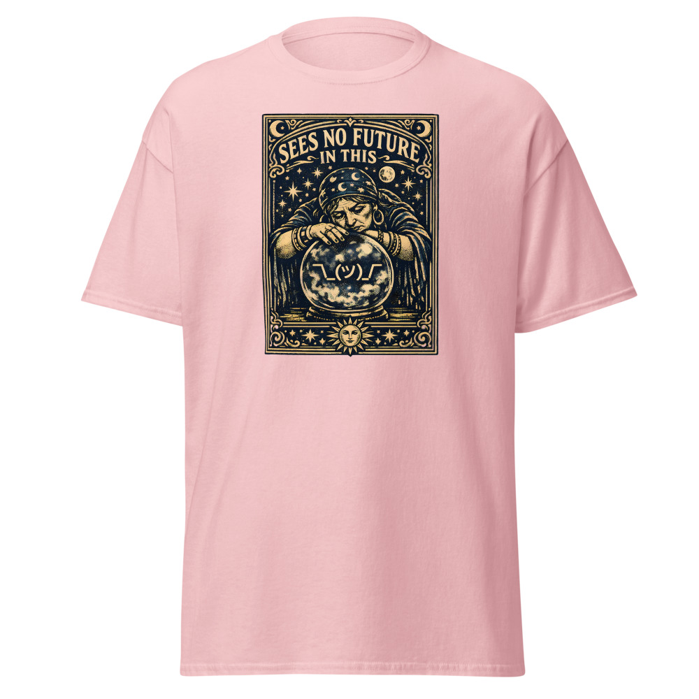 Funny Fortune Teller T-Shirt | Sees No Future in This Tarot Tee - Image 7