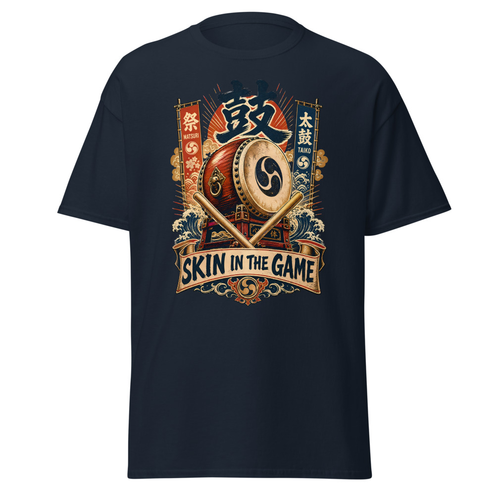 Funny Taiko Drum T-Shirt | Skin in the Game Japanese Kanji Festival Tee - Image 9