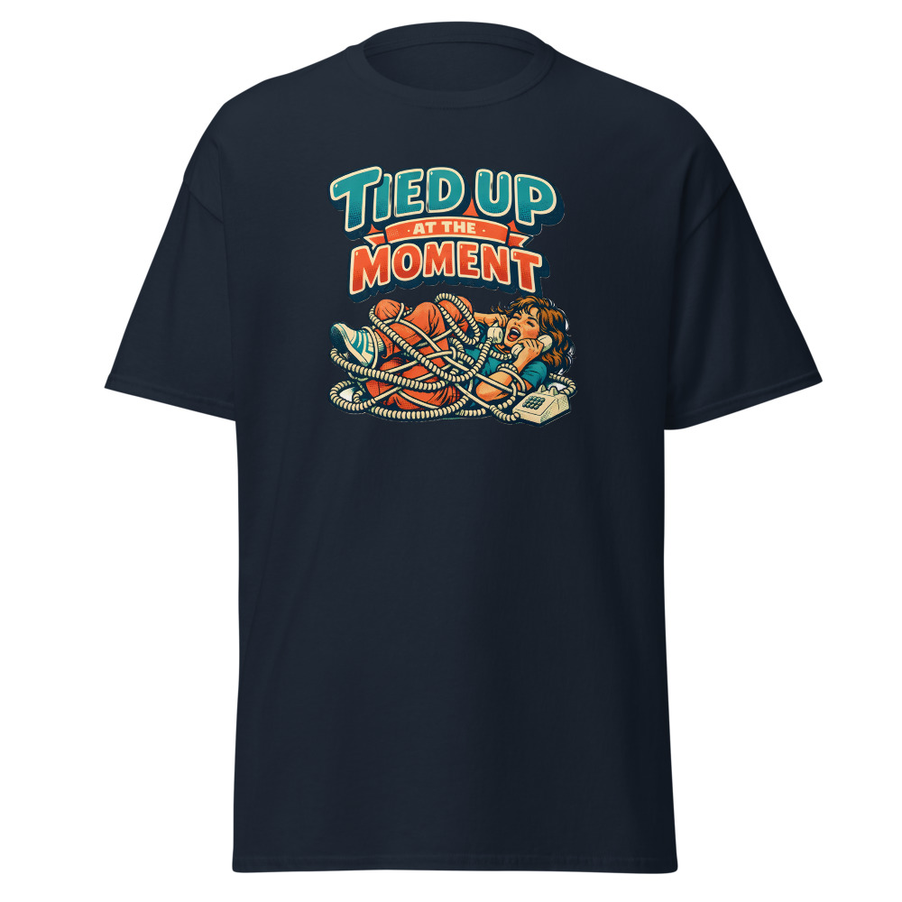 Funny Landline Phone T-Shirt | Tied Up at the Moment Retro 80s Tee - Image 9