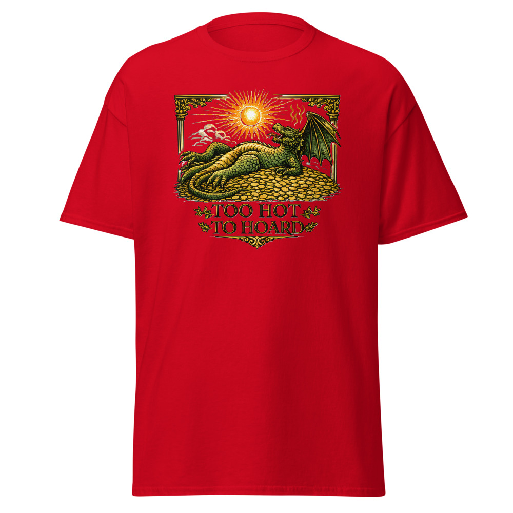 Funny Dragon T-Shirt | Too Hot to Hoard Retro Fantasy Summer Tee - Image 10