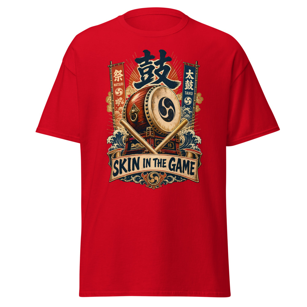 Funny Taiko Drum T-Shirt | Skin in the Game Japanese Kanji Festival Tee - Image 10