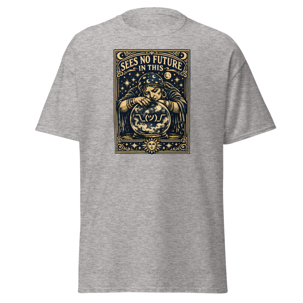 Funny Fortune Teller T-Shirt | Sees No Future in This Tarot Tee - Image 13