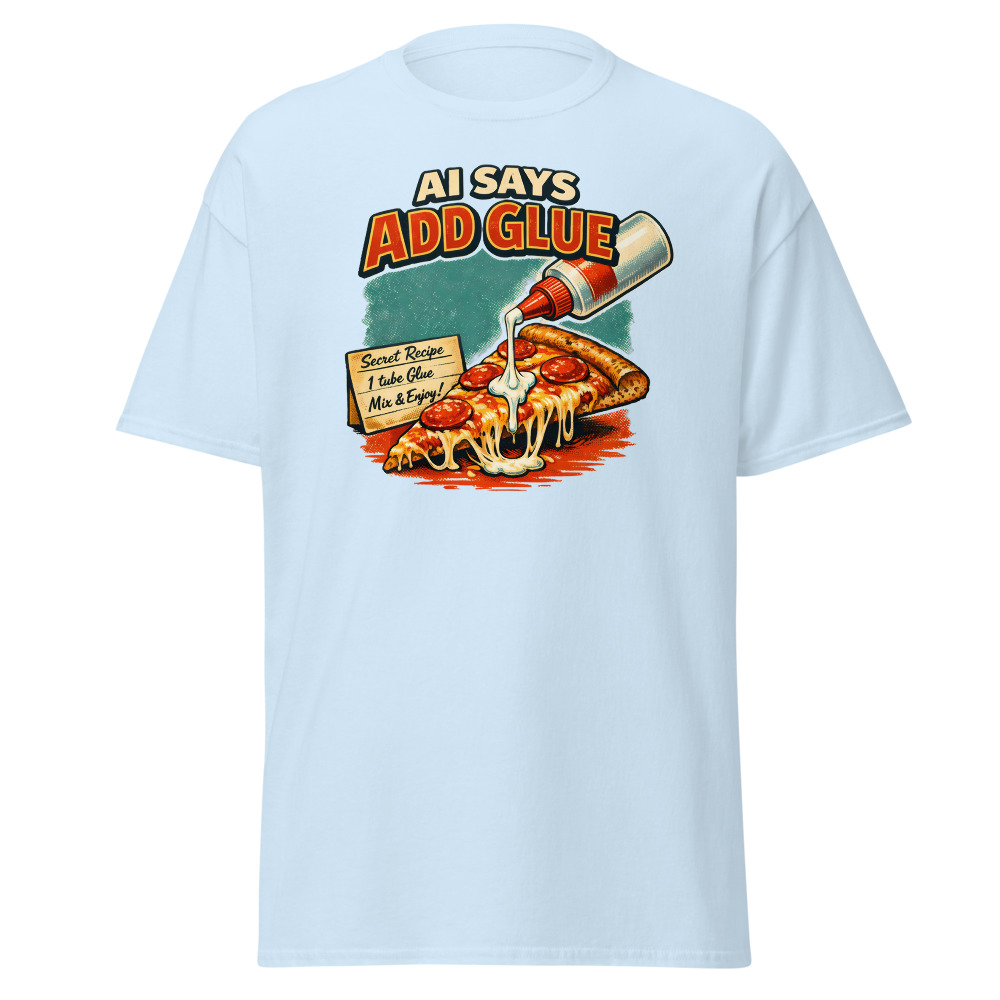 Funny AI Food T-Shirt | AI Says Add Glue Retro Pizza Recipe Tee - Image 6