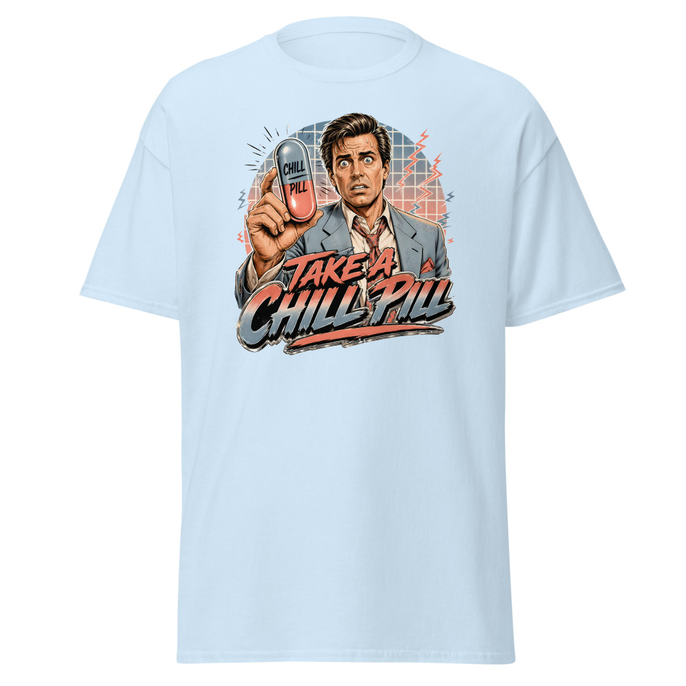 Funny 80s Yuppie T-Shirt | Take a Chill Pill Retro 80s Slang Office Tee - Image 6