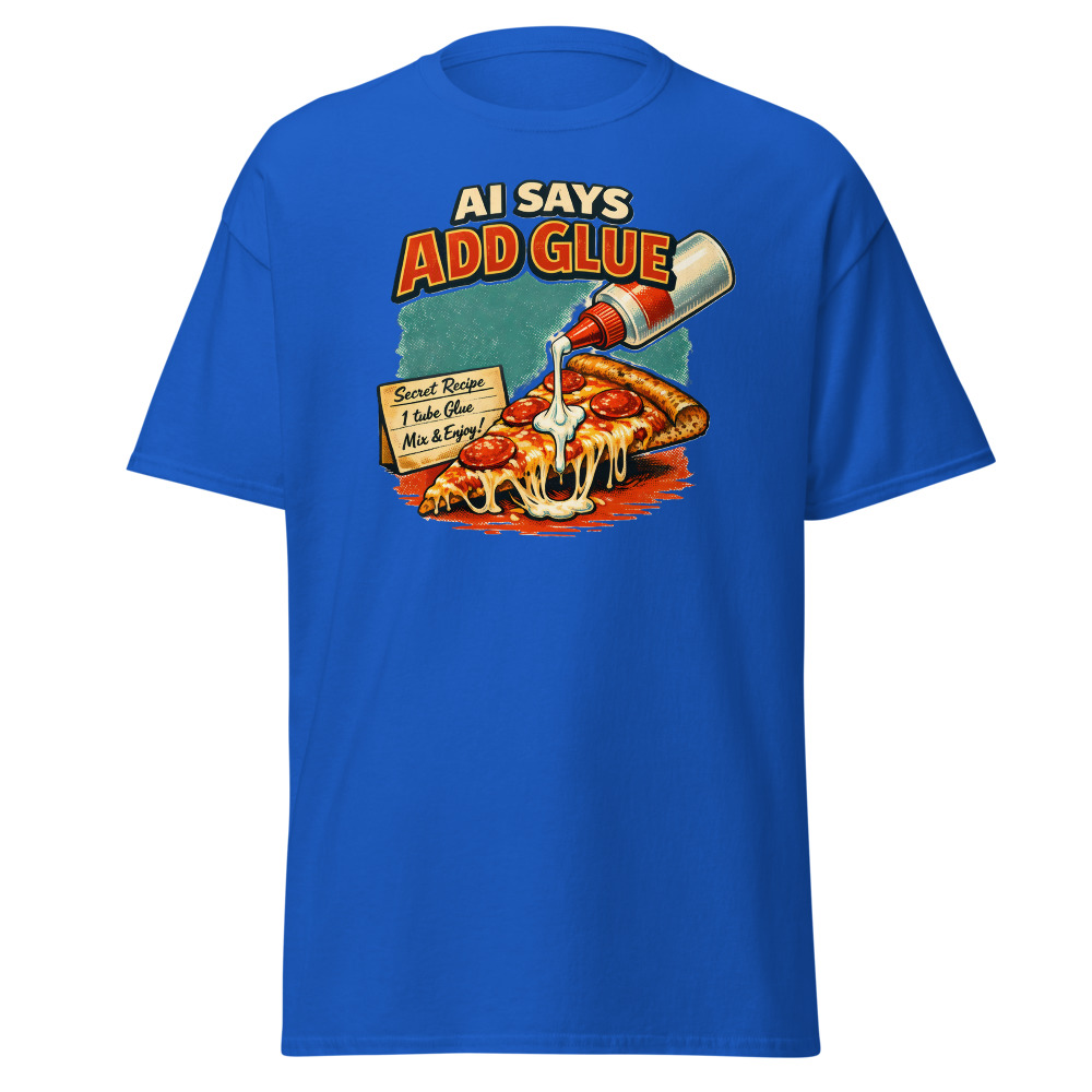 Funny AI Food T-Shirt | AI Says Add Glue Retro Pizza Recipe Tee - Image 11
