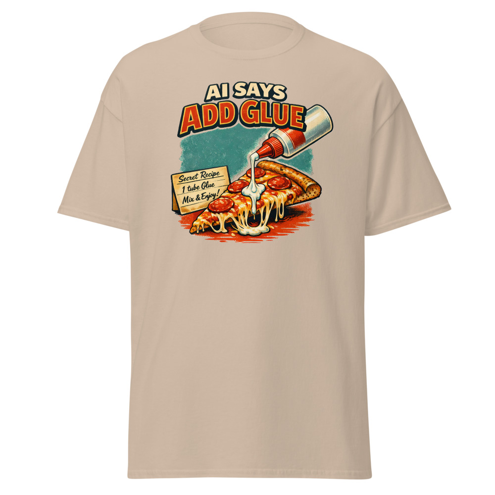 Funny AI Food T-Shirt | AI Says Add Glue Retro Pizza Recipe Tee - Image 12