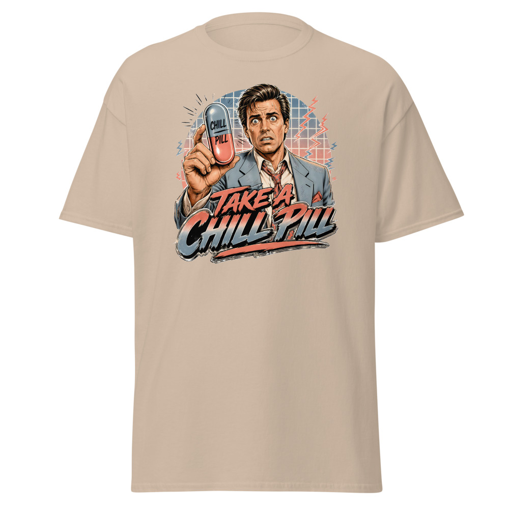 Funny 80s Yuppie T-Shirt | Take a Chill Pill Retro 80s Slang Office Tee - Image 12
