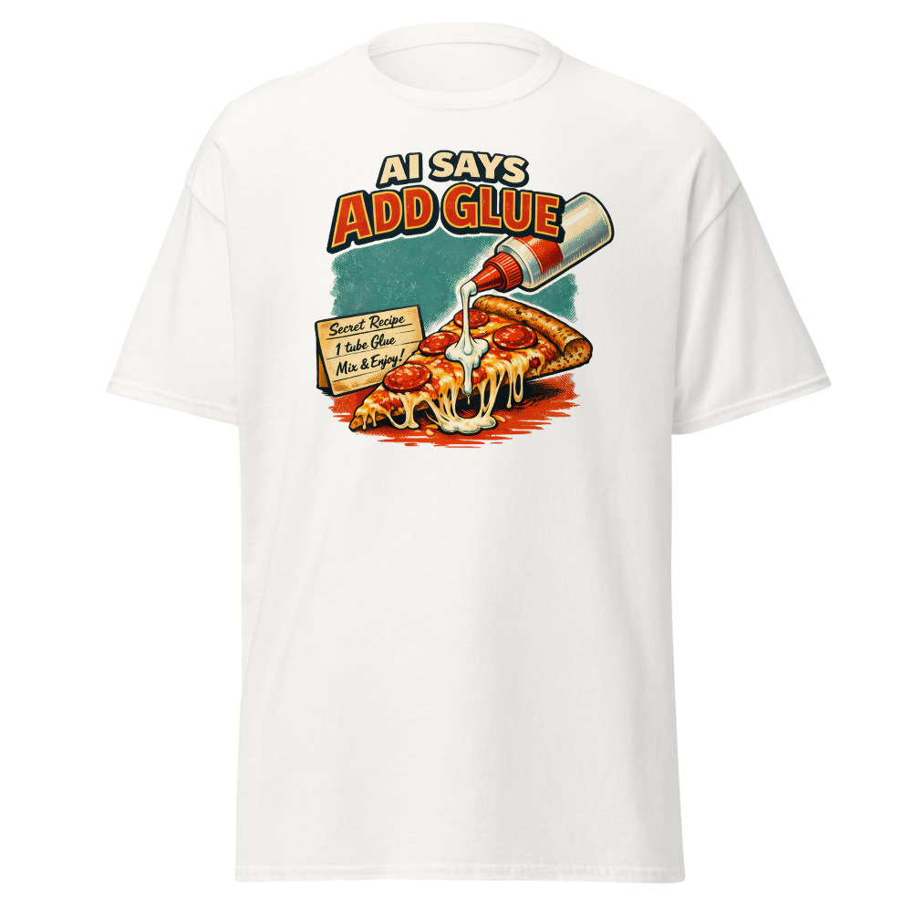 Funny AI Food T-Shirt | AI Says Add Glue Retro Pizza Recipe Tee - Image 2