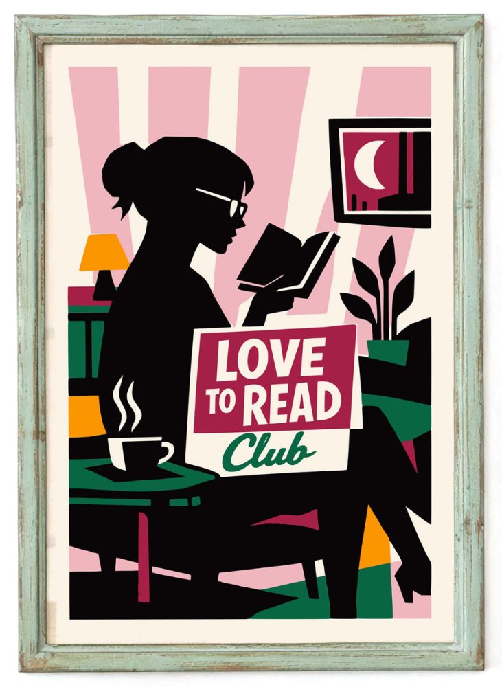 Love to Read Club Cozy Reading Poster