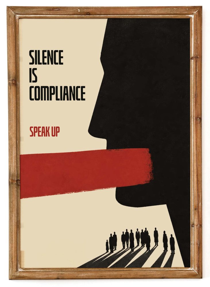 Silence Compliance Speak Up Poster