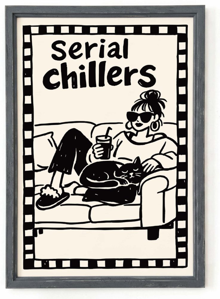 Serial Chillers Cozy Poster