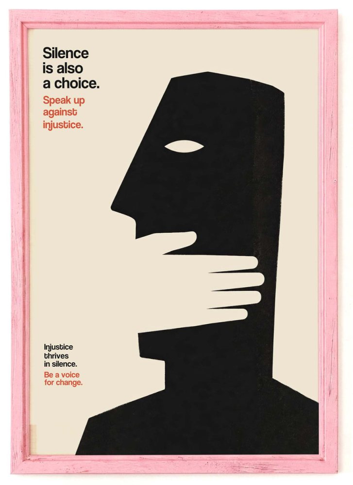 Silence Injustice Awareness Poster Print