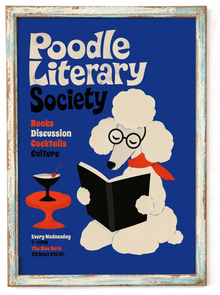 Poodle Literary Society Poster Print