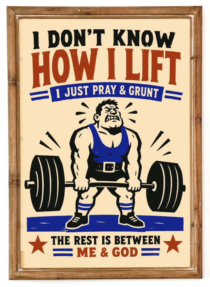 Funny Weightlifting Gym Poster