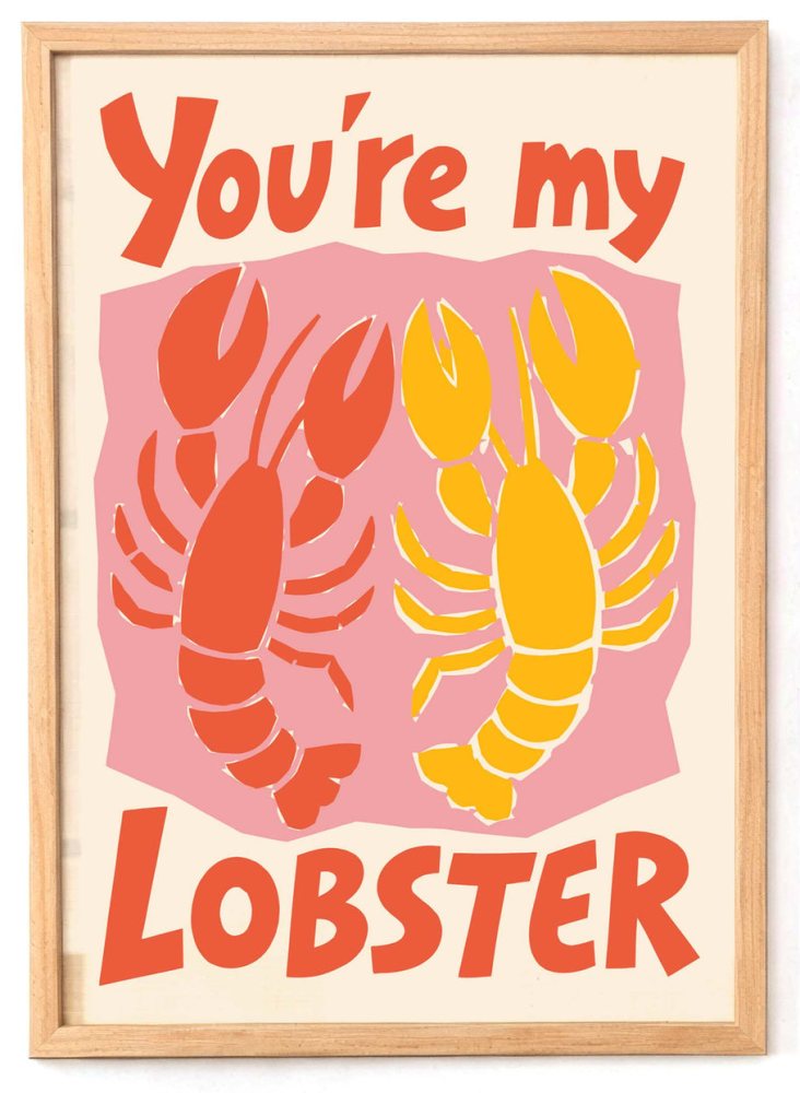 You're My Lobster Wall Art