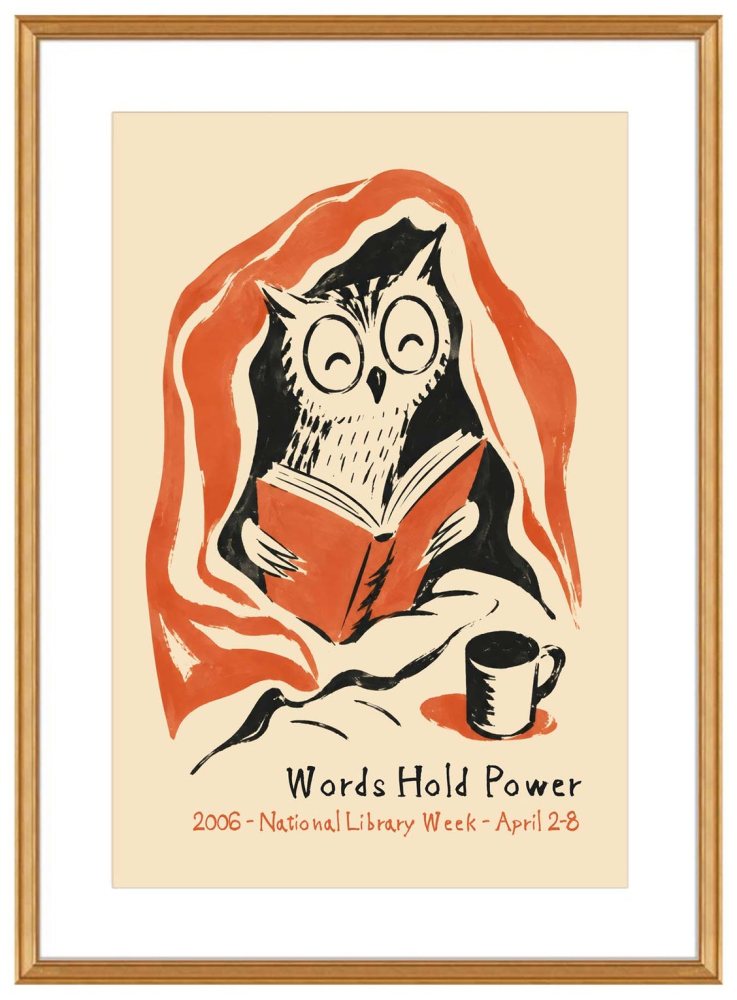 Words Hold Power Owl Poster