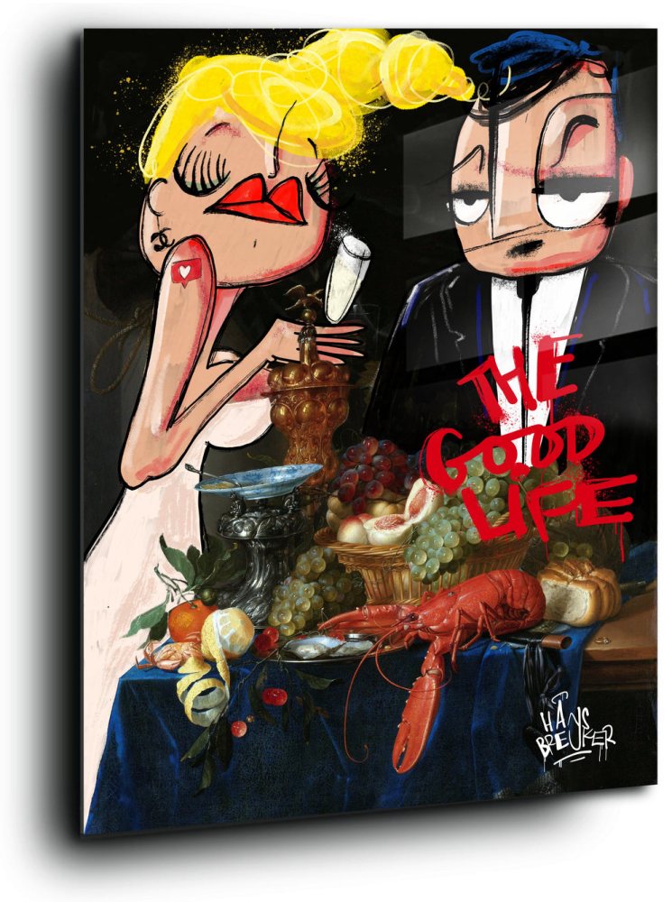 No still life... The good life!