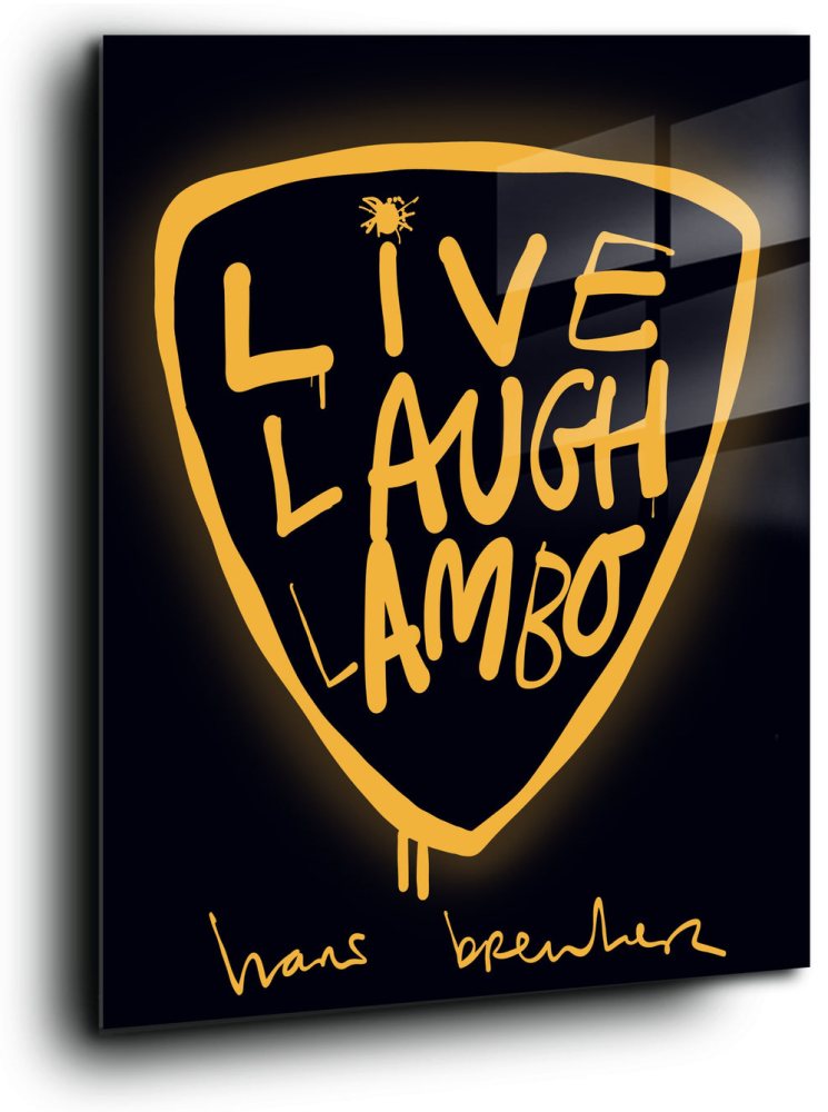 Live. Laugh. Lambo