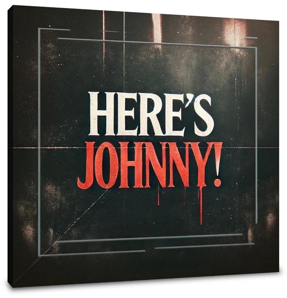 Here’s Johnny Canvas
