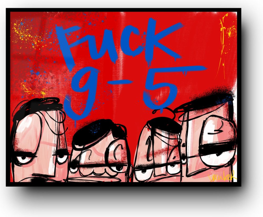 F#ck 9-5