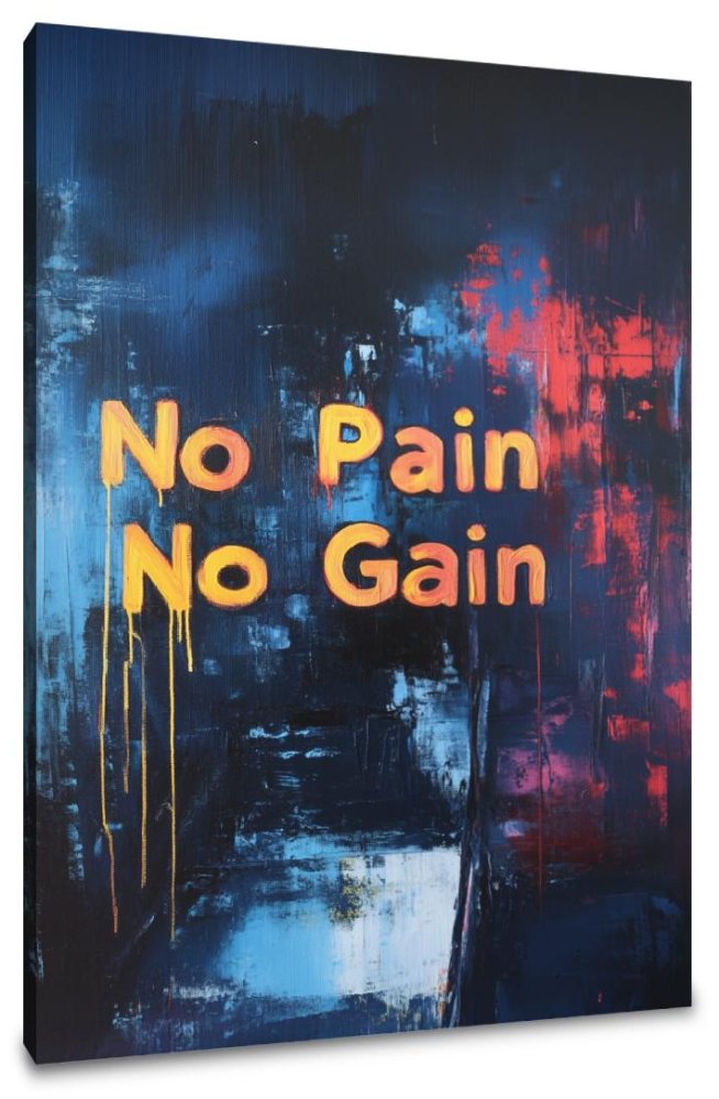 No Pain No Gain Canvas