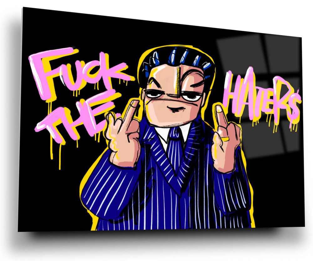 Fuck the haters