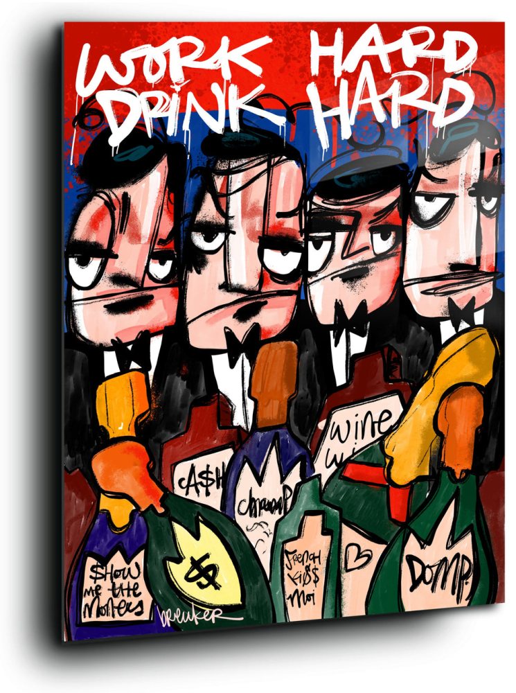 Bottle bad boys, work hard, drink hard.