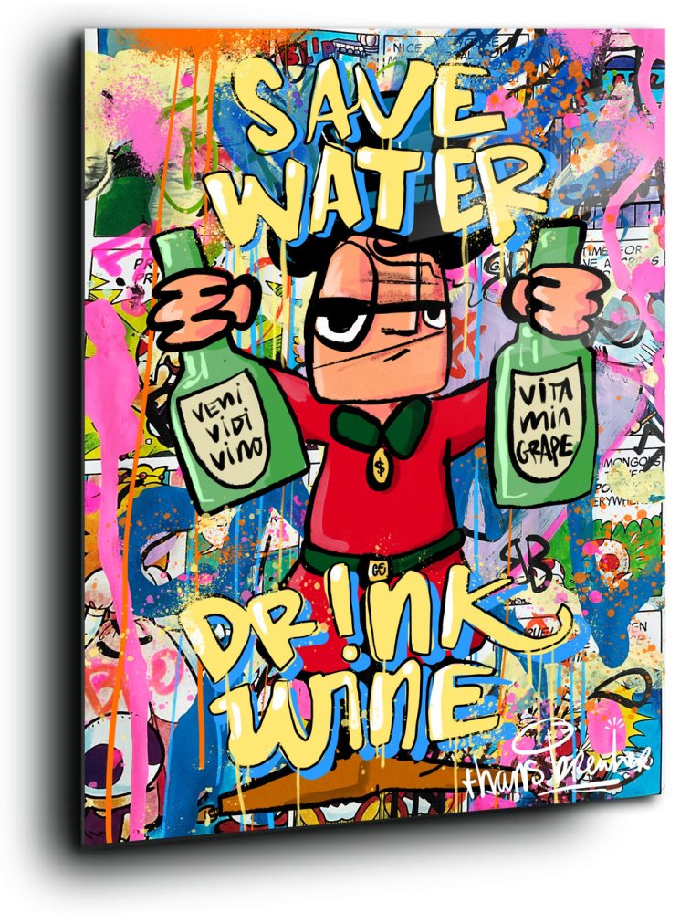Save water drink wine