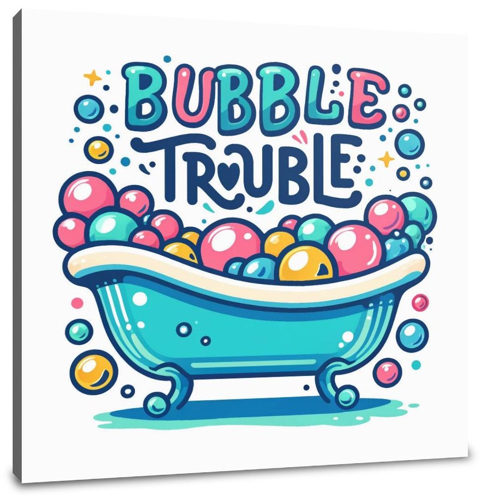 Bubble Trouble Bliss Canvas