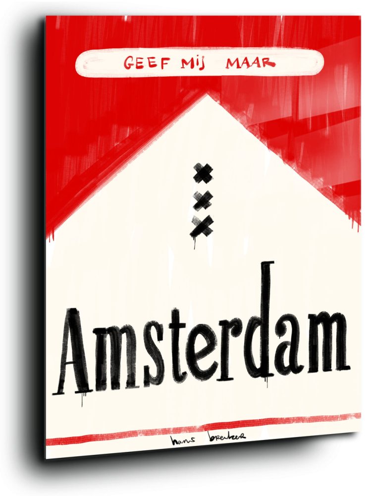 Give me Amsterdam