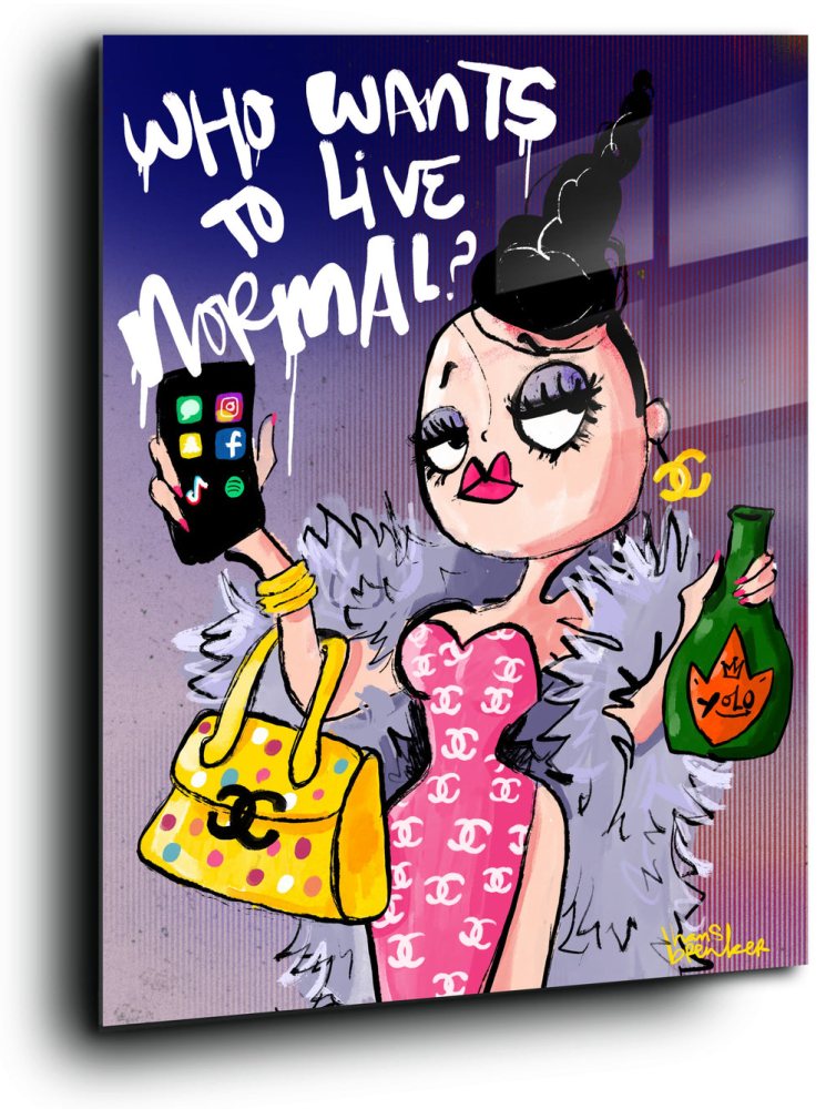 Who wants to live normal