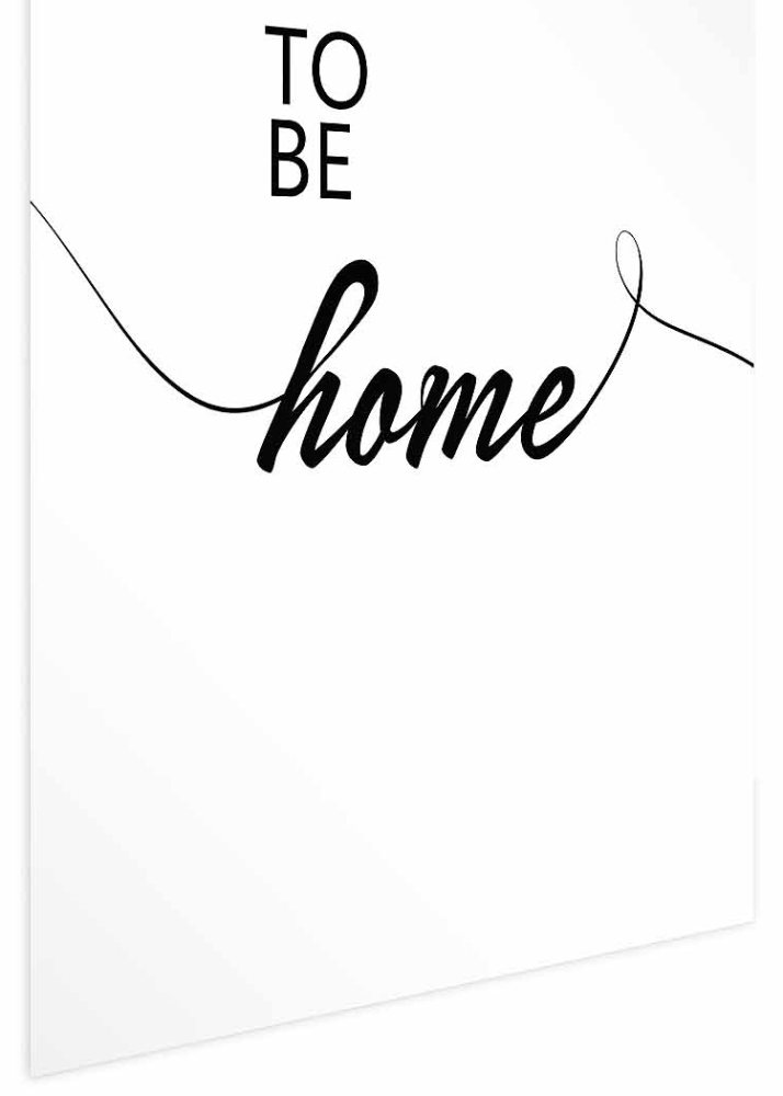 Poster - To Be Home