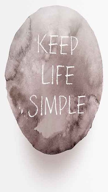 Leinwandbild - Keep Life Simple (1 Part) Vertical