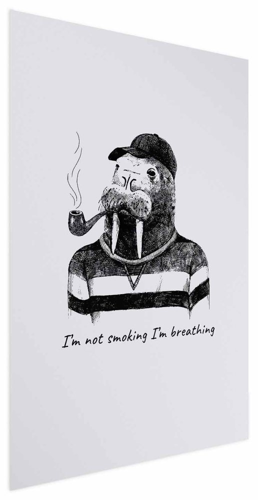 Poster - I'm Not Smoking. I'm Breathing